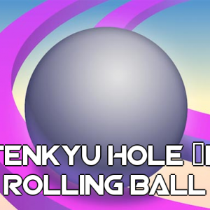 Tenkyu Hole 3d rolling ball image